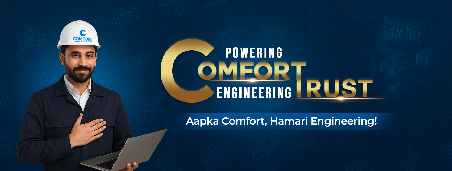 Comfort Engineering - HVAC Contractor in Delhi NCR